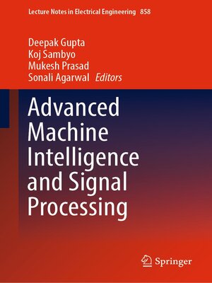 cover image of Advanced Machine Intelligence and Signal Processing